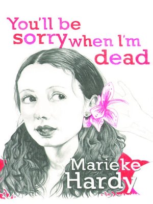 You'll Be Sorry When I'm Dead - ebook